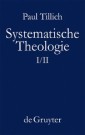 Systematische Theologie I und II