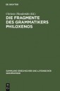 Die Fragmente des Grammatikers Philoxenos
