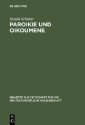 Paroikie und Oikoumene