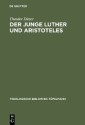 Der junge Luther und Aristoteles