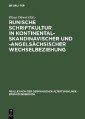 Runische Schriftkultur in kontinental-skandinavischer und -angelsächsischer Wechselbeziehung
