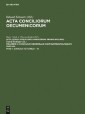 Acta conciliorum oecumenicorum. Series Secunda. Concilium Universale... / Concilii Actiones I - XI
