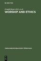 Worship and Ethics