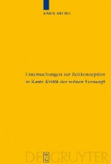 Untersuchungen zur Zeitkonzeption in Kants Kritik der reinen Vernunft