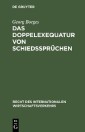 Das Doppelexequatur von Schiedssprüchen