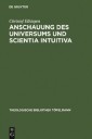 Anschauung des Universums und Scientia Intuitiva