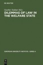 Dilemmas of Law in the Welfare State