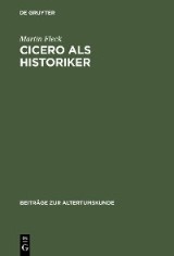 Cicero als Historiker