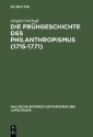 Die Frühgeschichte des Philanthropismus (1715-1771)