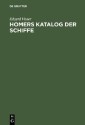 Homers Katalog der Schiffe