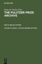 The Pulitzer Prize Archive. Belles-Lettres / Novel / Fiction Awards 1917-1994