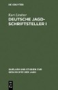 Deutsche Jagdschriftsteller I