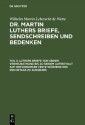 Luthers Briefe von seiner Verheurathung bis zu seinem Aufenthalt auf der Koburger Veste während des Reichstags zu Augsburg