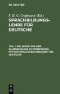 Die Lehre von der Silbenbildung in Verbindung mit der Sprachzeichenlehre für Deutsche