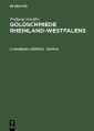 Wolfgang Scheffler: Goldschmiede Rheinland-Westfalens / Coesfeld - Zülpich