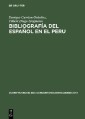 Bibliografía del español en el Peru