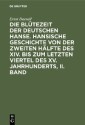 Ernst Daenell: Die Blütezeit der deutschen Hanse. Band 2
