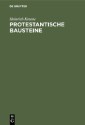 Protestantische Bausteine