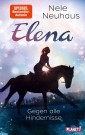 Elena - Ein Leben für Pferde 1: Gegen alle Hindernisse