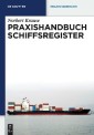 Praxishandbuch Schiffsregister