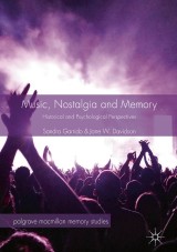 Music, Nostalgia and Memory