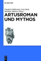 Artusroman und Mythos