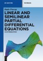 Linear and Semilinear Partial Differential Equations