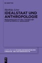 Idealstaat und Anthropologie