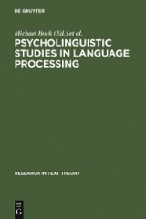 Psycholinguistic Studies in Language Processing