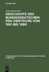 Geschichte des bundesdeutschen PEN-Zentrums von 1951 bis 1990
