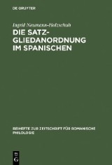 Die Satzgliedanordnung im Spanischen