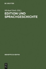 Edition und Sprachgeschichte