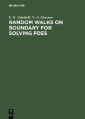 Random Walks on Boundary for Solving PDEs