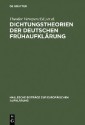 Dichtungstheorien der deutschen Frühaufklärung