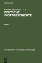 Deutsche Wortgeschichte. Band 2
