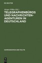 Telegraphenbüros und Nachrichtenagenturen in Deutschland