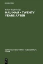 Mau Mau - Twenty Years after