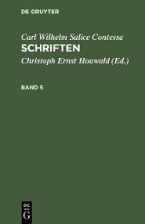 Carl Wilhelm Salice Contessa: Schriften. Band 5