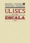 Ulises, 1927-1928. Escala, 1930