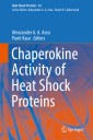 Chaperokine Activity of Heat Shock Proteins