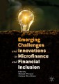 Emerging Challenges and Innovations in Microfinance and Financial Inclusion