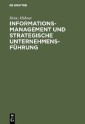 Informationsmanagement und strategische Unternehmensführung