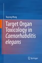 Target Organ Toxicology in Caenorhabditis elegans