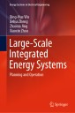 Large-Scale Integrated Energy Systems