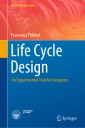 Life Cycle Design