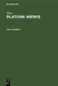 Plato: Platons Werke. Teil 2, Band 3