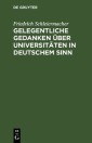 Gelegentliche Gedanken über Universitäten in deutschem Sinn