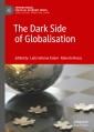 The Dark Side of Globalisation