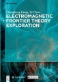 Electromagnetic Frontier Theory Exploration