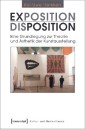 Exposition / Disposition